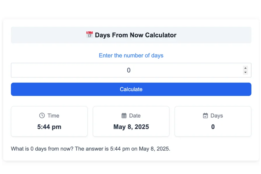 Days From Now Calculator