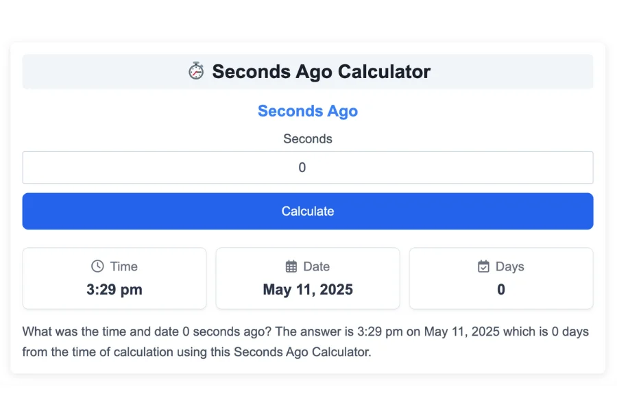 Seconds Ago Calculator