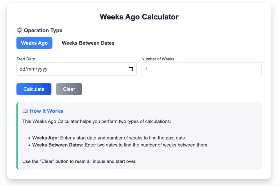 Weeks Ago Calculator