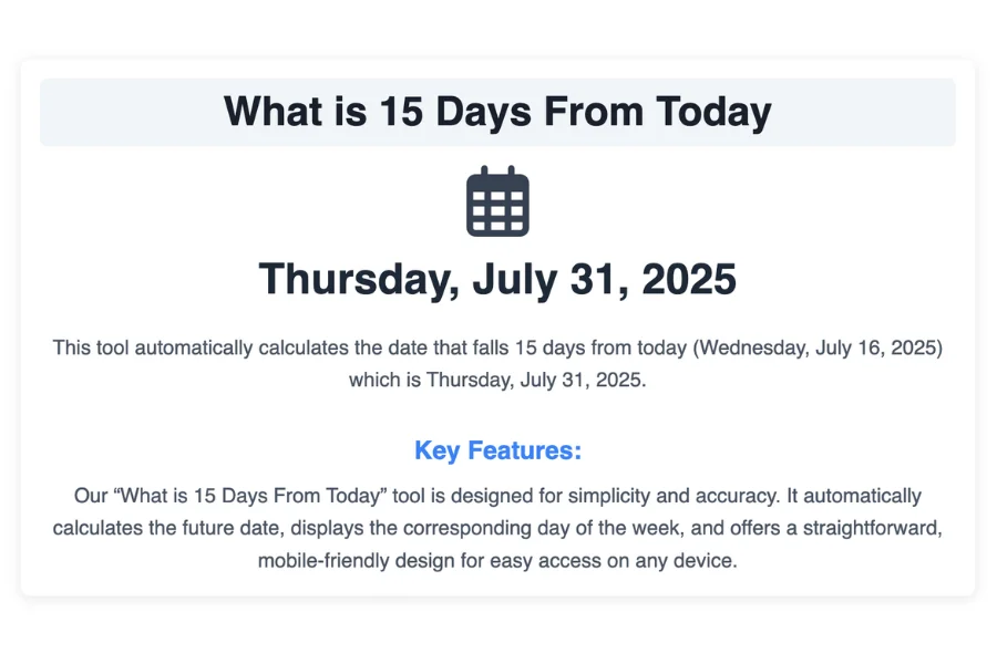 What is 15 Days From Today?
