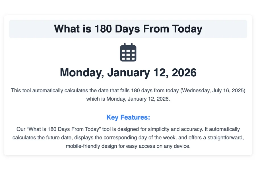 What is 180 Days From Today