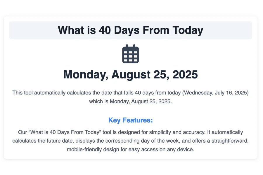 What is 40 Days From Today