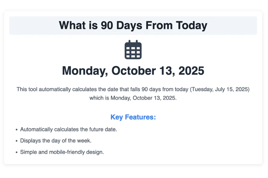 What is 90 Days From Today?