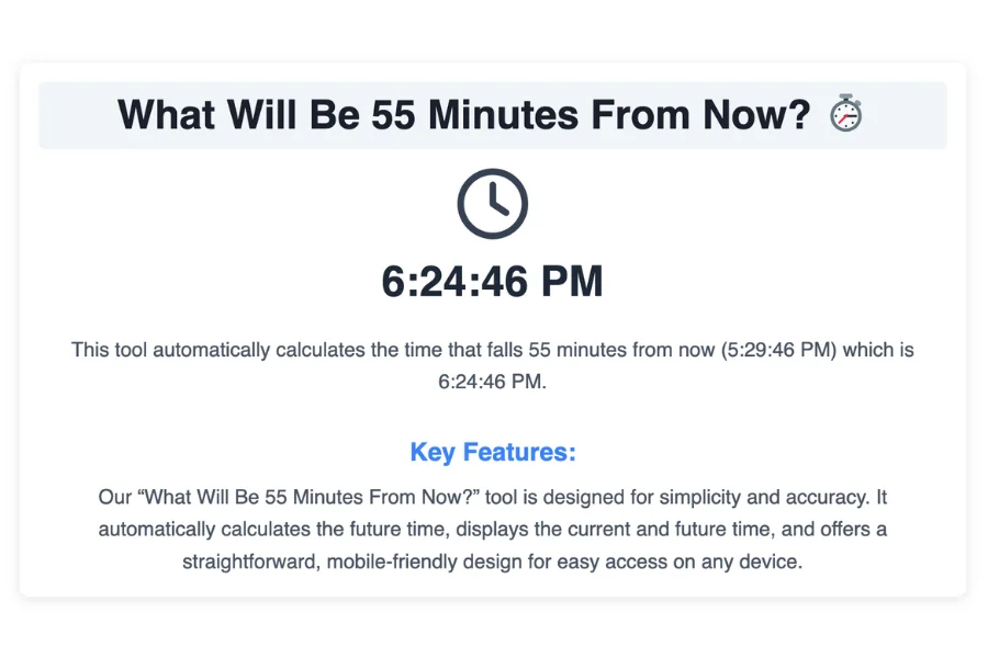 What Will Be 55 Minutes From Now?